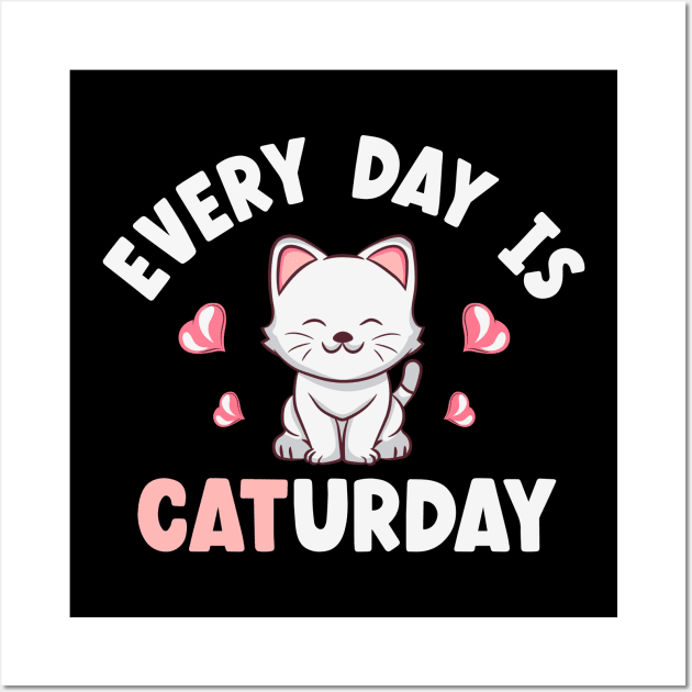 Every Day is Caturday Wall Art by TheDesignDepot